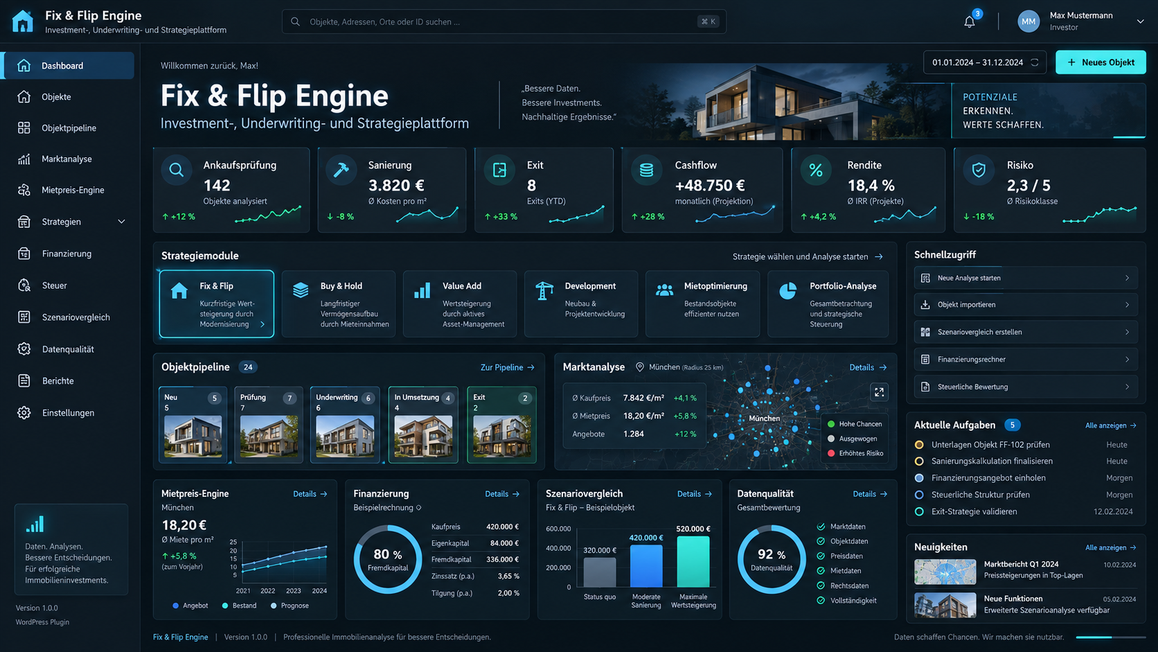 Fix & Flip Engine – Funktionsübersicht und Analyse-Dashboard Dashboard der Fix & Flip Engine mit Analysemodulen, Objektpipeline, Marktanalyse, Finanzierung, Szenariovergleich und Datenqualität